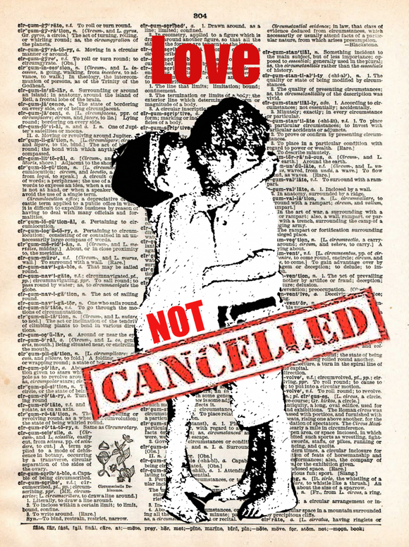 Artnwordz Love Not Cancelled Dictionary Page Wall Art Print