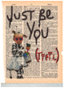 Artnwordz Just Be You TiFil Dictionary Page Wall Art Print